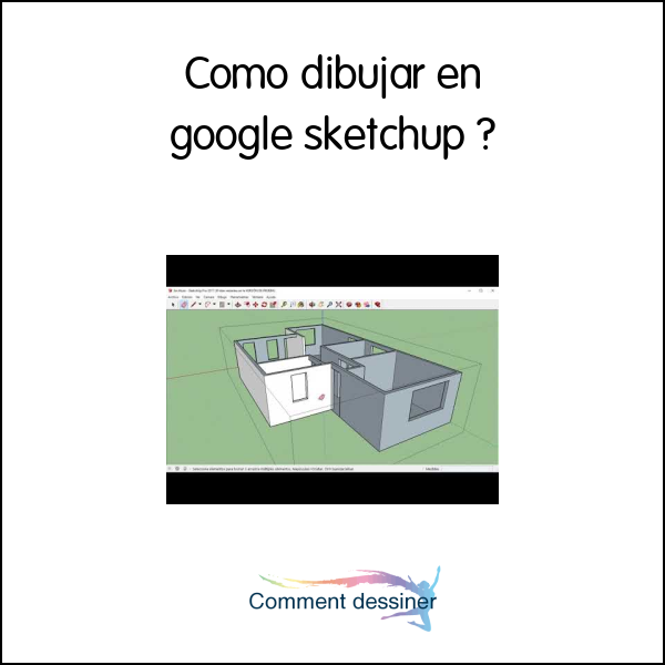 Como dibujar en google sketchup